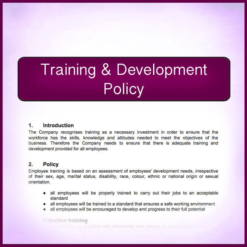 A policy that looks into staff training and developement