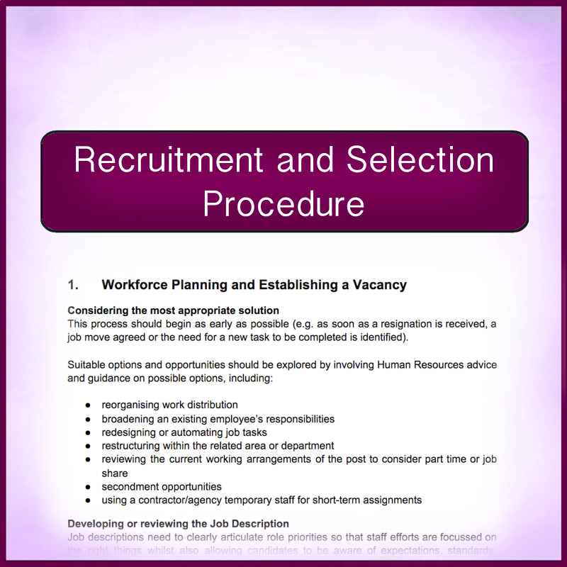 A step by step guide on the recruitment and selection procedure