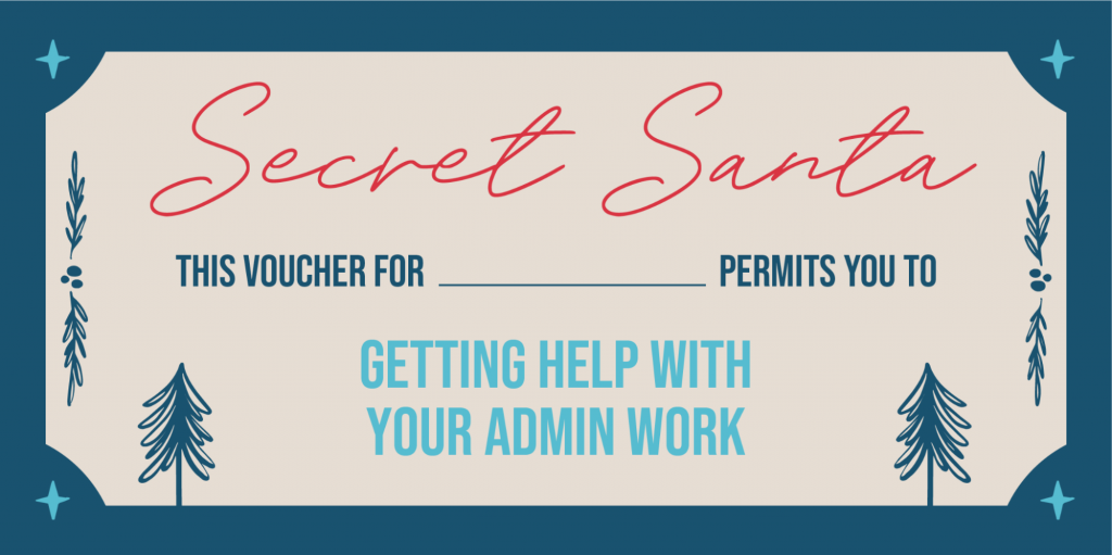 Getting help with your admin work