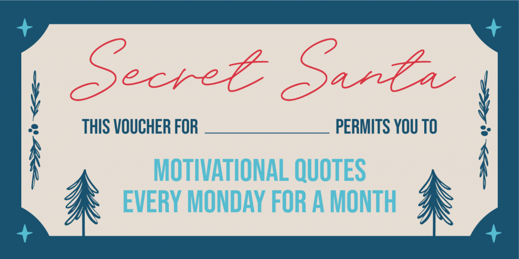 Motivational quotes every Monday